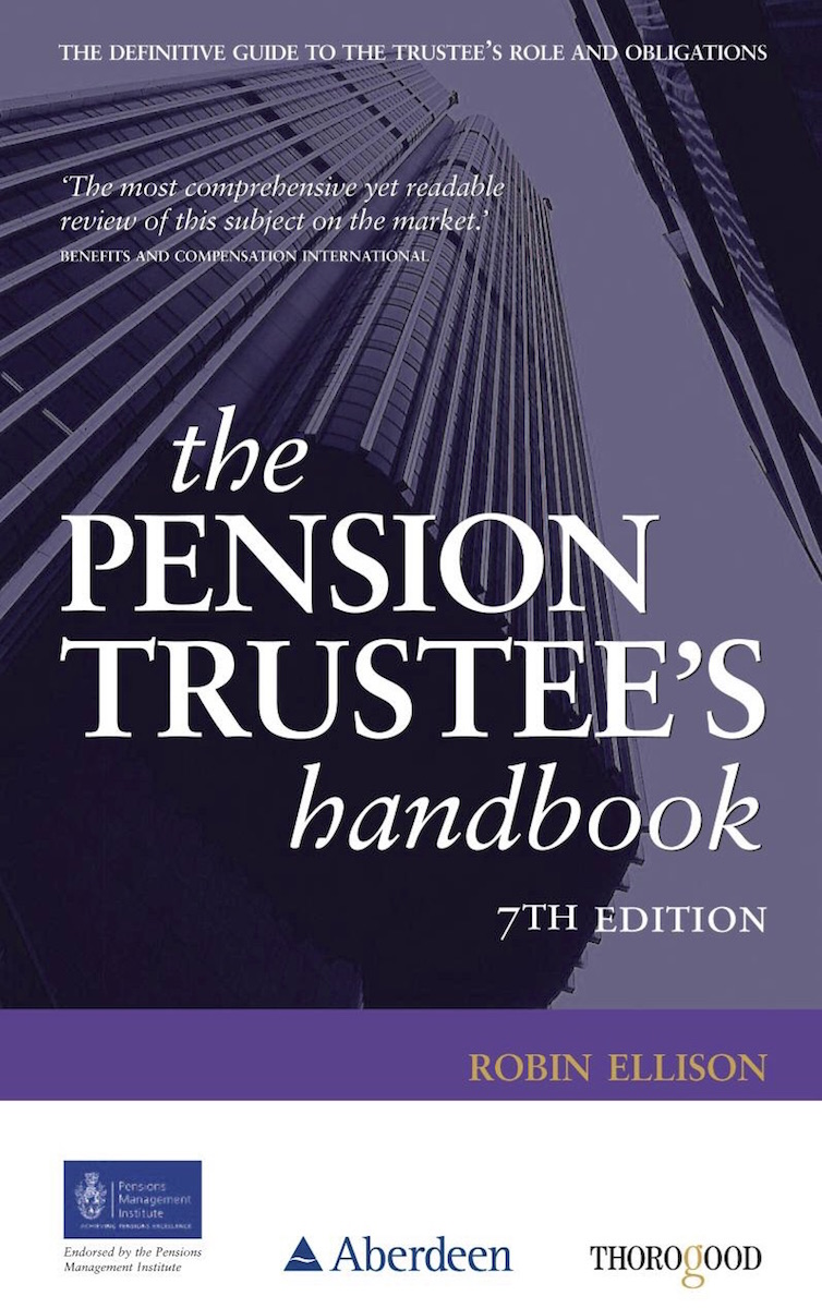 The Pension Trustees Handbook Training Course The Pension Trustees Handbook Training Course